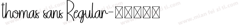 thomas sans Regular字体转换